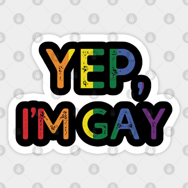 Yep I'm Gay Sticker by MasliankaStepan